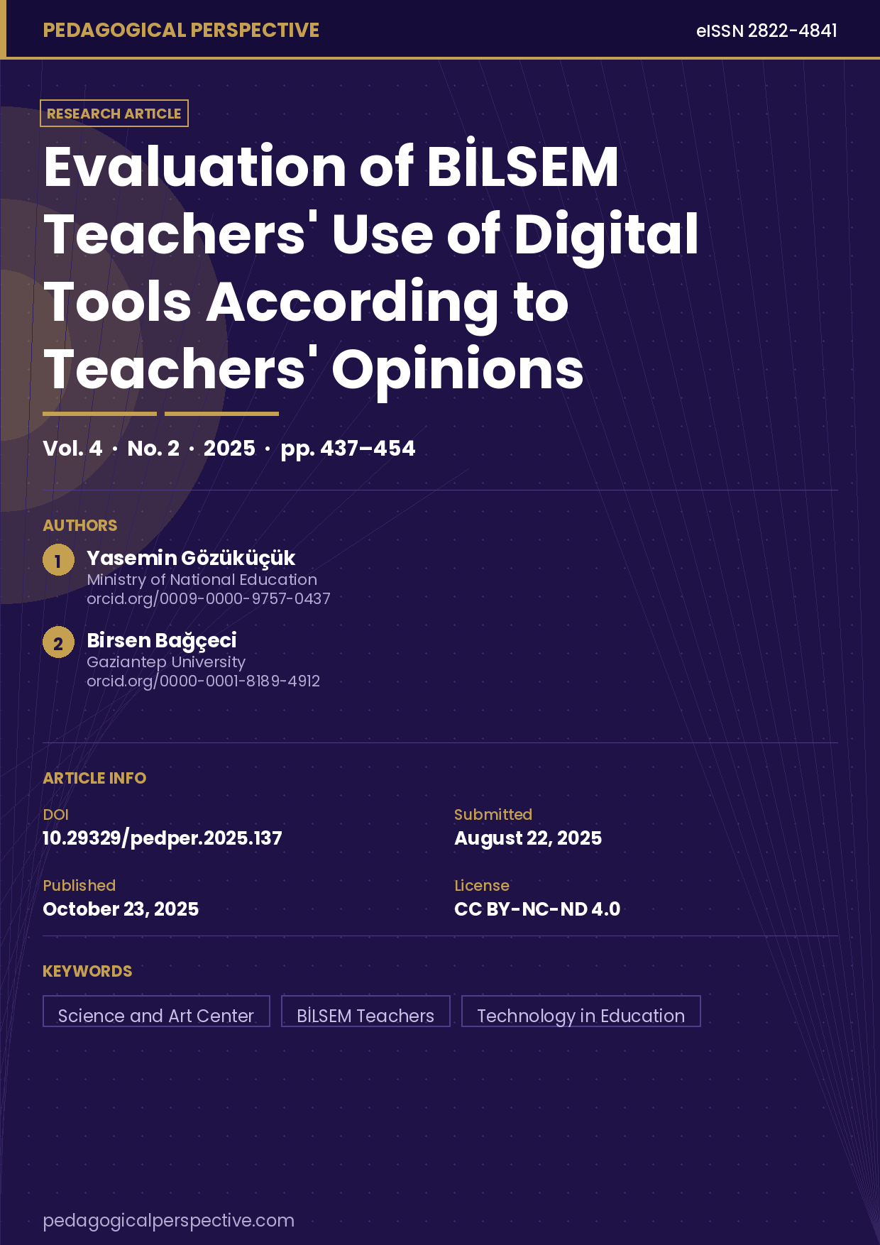 Evaluation of BİLSEM teachers’ use of digital tools according to teachers’ opinions